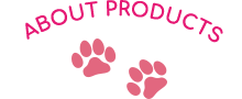 ABOUT PRODUCTS